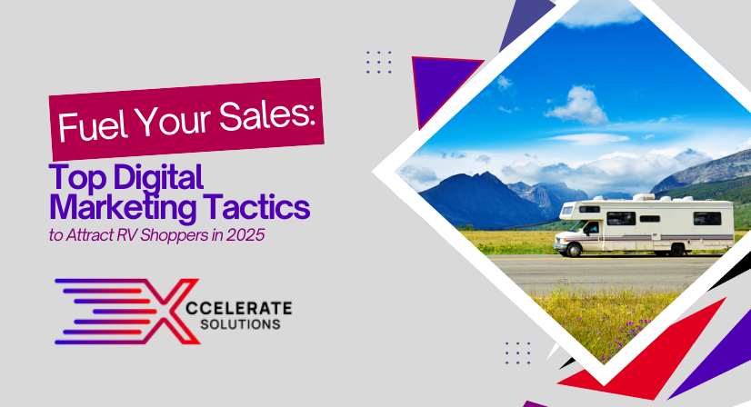 Top Digital Marketing Tactics to Attract RV Shoppers in 2025