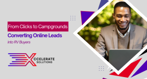 From Clicks to Campgrounds Converting Online Leads into RV Buyers